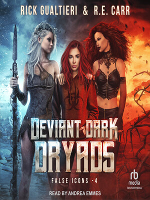 cover image of Deviant Dark Dryads